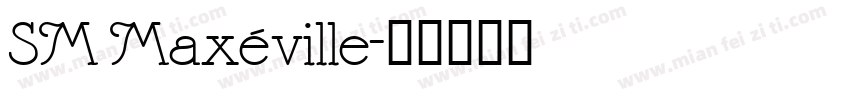SM Maxéville字体转换